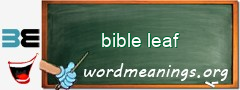 WordMeaning blackboard for bible leaf